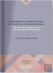 Fundamentos Jurídicos Sobre El Origen Del Parlamentarismo