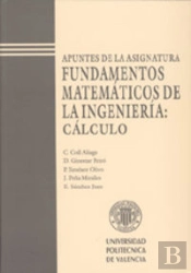 Fundamentos Matemáticos De La Ingeniería: Cálculo