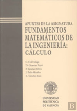 Bertrand.pt - Fundamentos Matemáticos De La Ingeniería: Cálculo