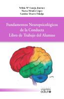 Fundamentos Neuropsicológicos De La Conducta.