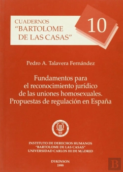 Bertrand.pt - Fundamentos Para El Reconocimiento Jur¡Dico De Las Uniones Homosexuales