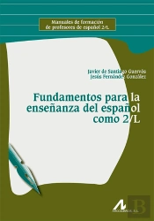 Fundamentos Para La Enseñanza Del Español Como 2/L