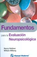 Fundamentos Para La Evaluacion Neuropsicologica