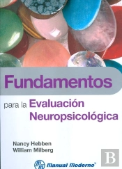 Fundamentos Para La Evaluacion Neuropsicologica