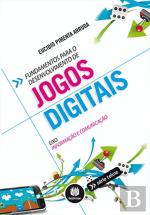 Fundamentos para o Desenvolvimento de Jogos Digitais