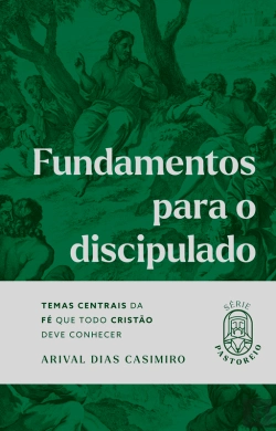 Bertrand.pt - Fundamentos Para O Discipulado