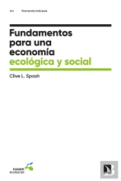 Fundamentos Para Una Economía Ecológica Y Social