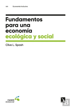 Bertrand.pt - Fundamentos Para Una Economía Ecológica Y Social