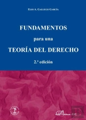 Fundamentos Para Una Teoria Del Derecho