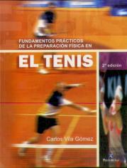 Fundamentos Prácticos De La Preparación Física En El Tenis
