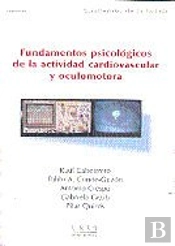 Fundamentos Psicológicos De La Actividad Cardiovascular Y Oculomotora