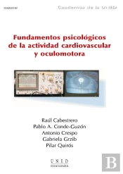 Fundamentos Psicológicos De La Actividad Cardiovascular Y Oculomotora