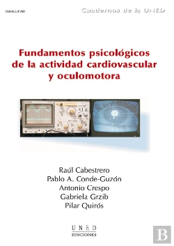 Bertrand.pt - Fundamentos Psicológicos De La Actividad Cardiovascular Y Oculomotora