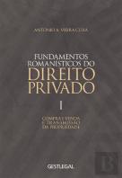 Fundamentos Romanísticos do Direito Privado - Volume I