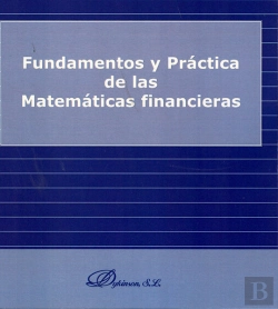 Bertrand.pt - Fundamentos Y Práctica De Las Matemáticas Financieras