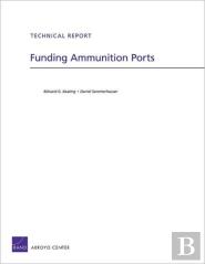 Funding Ammunition Ports