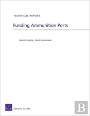Funding Ammunition Ports
