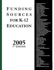 Funding Sources For Kâ€“12 Education 2005, 7th Edition