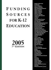 Funding Sources For Kâ€“12 Education 2005, 7th Edition