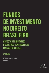 Fundos De Investimento No Direito Brasileiro  - 2 Ed.