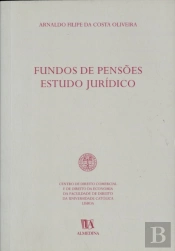 Fundos de Pensões - Estudo Jurídico