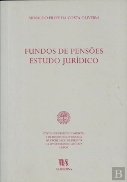 Bertrand.pt - Fundos de Pensões - Estudo Jurídico