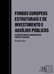 Fundos Europeus Estruturais e de Investimento e Auxílios Públicos