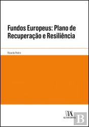 Fundos Europeus: Plano de Recuperação e Resiliência