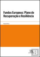 Fundos Europeus: Plano de Recuperação e Resiliência