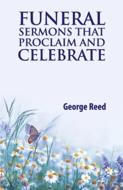 Bertrand.pt - Funeral Sermons That Proclaim And Celebr