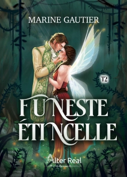 Bertrand.pt - Funeste Étincelle Tome 2 : Secrets De Rois