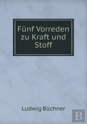 Funf Vorreden Zu Kraft Und Stoff