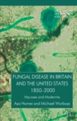 Bertrand.pt - Fungal Disease In Britain And The United States 1850-2000