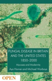 Fungal Disease In Britain And The United States 1850-2000