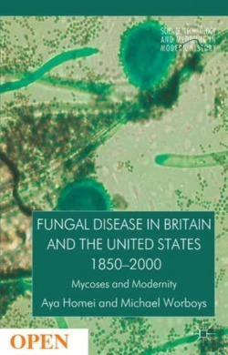 Bertrand.pt - Fungal Disease In Britain And The United States 1850-2000