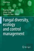 Fungal Diversity, Ecology And Control Management