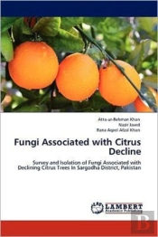 Fungi Associated With Citrus Decline