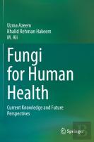 Fungi For Human Health