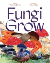 Fungi Grow