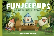Funjeepups: A Beautiful Song