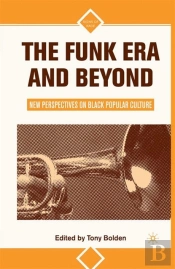 Funk Era And Beyond