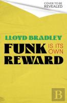 Funk Is Its Own Reward