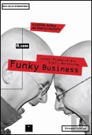 Funky Business