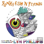 Funky Fish 'N Friends