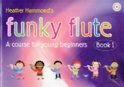 Funky Flute Book 1 Student Copy