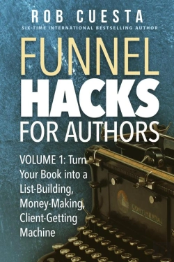 Bertrand.pt - Funnel Hacks For Authors (Vol. 1)