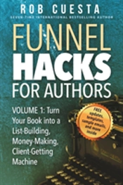 Funnel Hacks For Authors (Vol. 1)