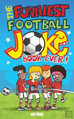 Bertrand.pt - Funniest Football Joke Book Ever!