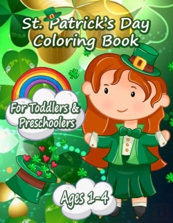 Bertrand.pt - Funny And Happy St. Patricks Day Coloring Book For Toddlers And Preschoolers Gift