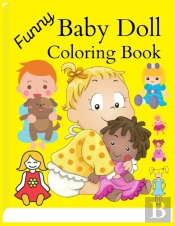 Funny Baby Doll Coloring Book